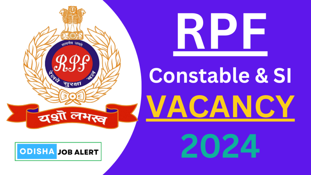 RPF Constable SI Recruitment 2024 know all about it..